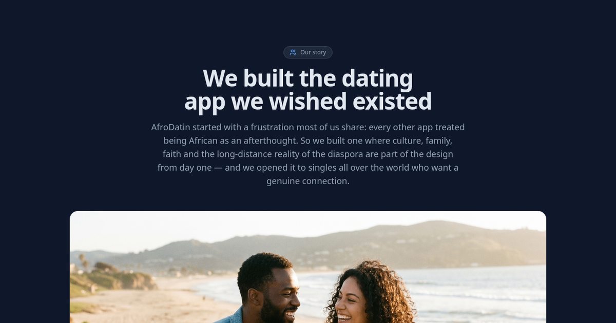 AfroDatin About page introducing our dating community and values